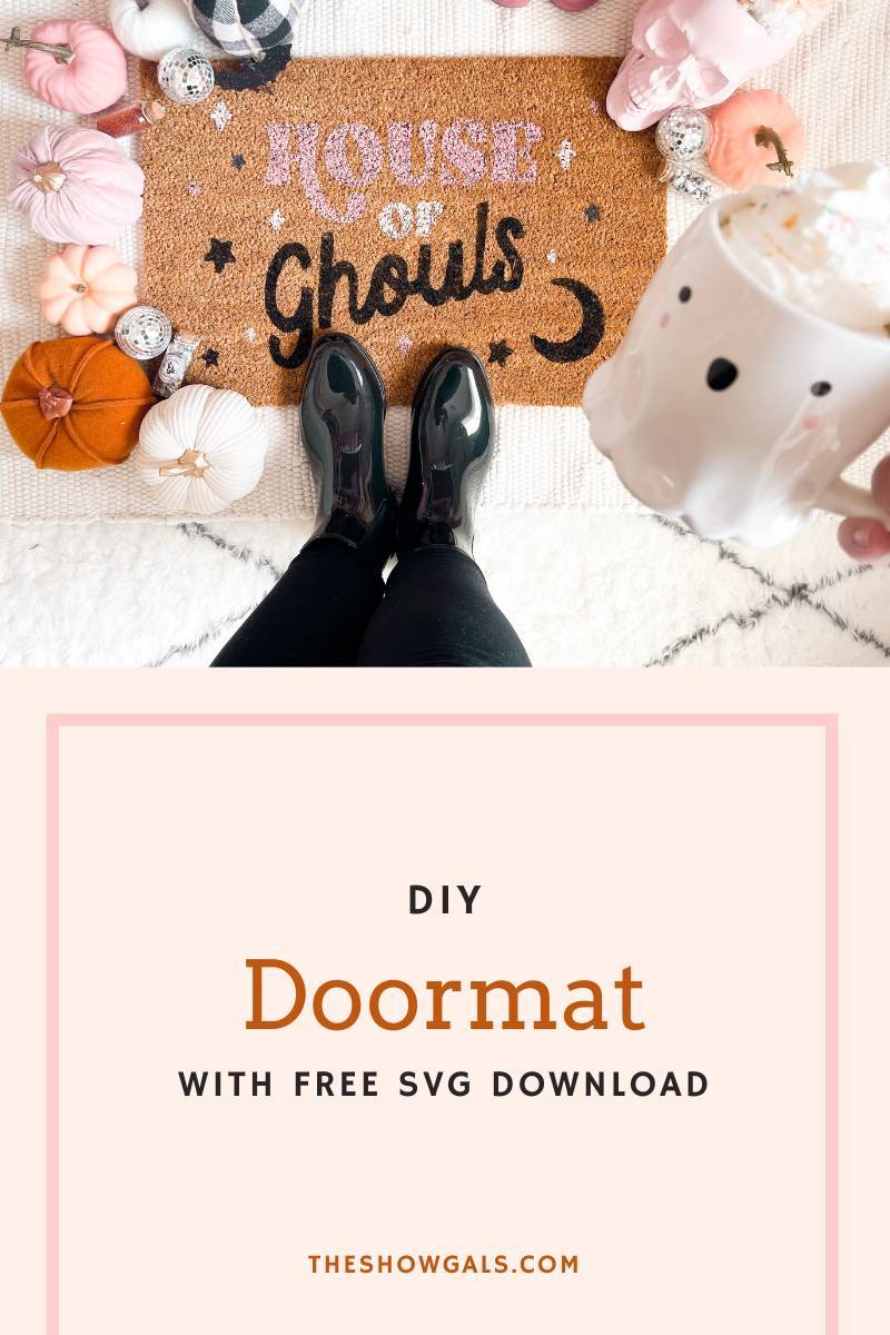 DIY Doormat and free SVG download | The Show Gals